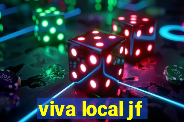 viva local jf